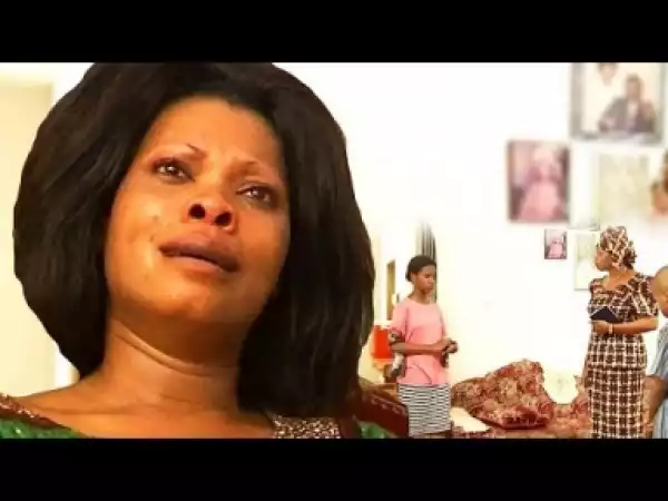 Video: My Little Angels, My Pain | 2018 Latest Nigerian Nollywood Movie